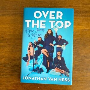 ✨2for$10✨Over the Top - book by Johnathan Van Ness - hardcover